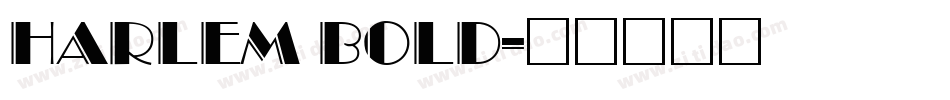 Harlem Bold字体转换